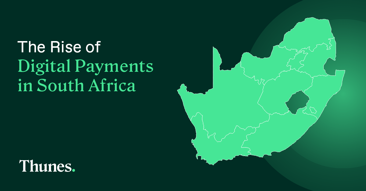 The Rise of Digital Payments in South Africa