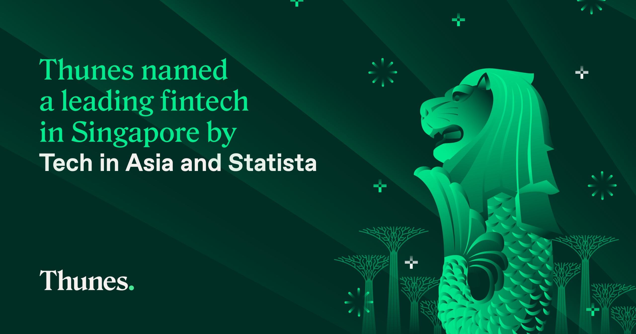Thunes Named a Leading Fintech in Singapore by Tech in Asia and Statista