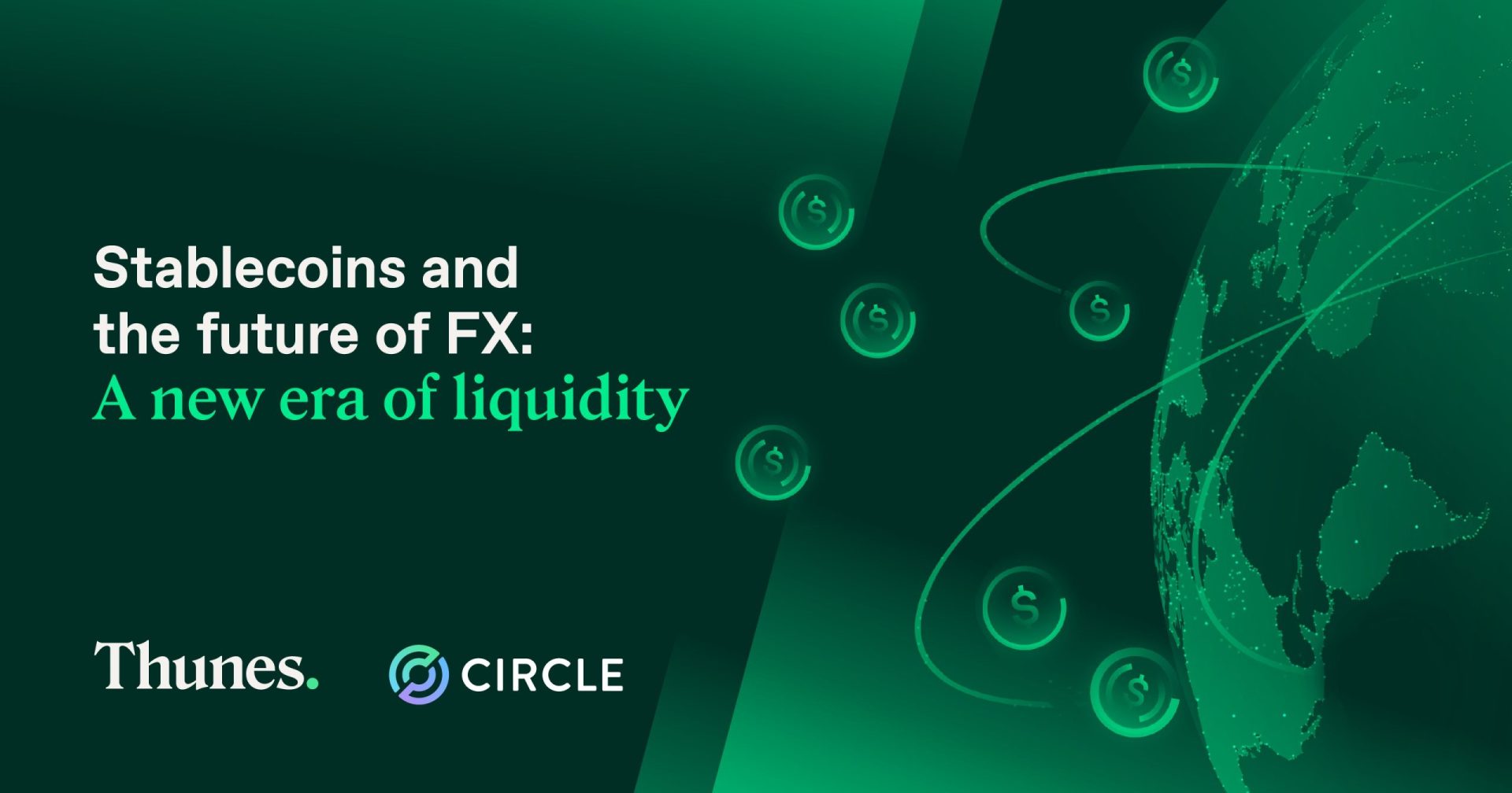 Stablecoins and the Future of FX: A New Era of Liquidity