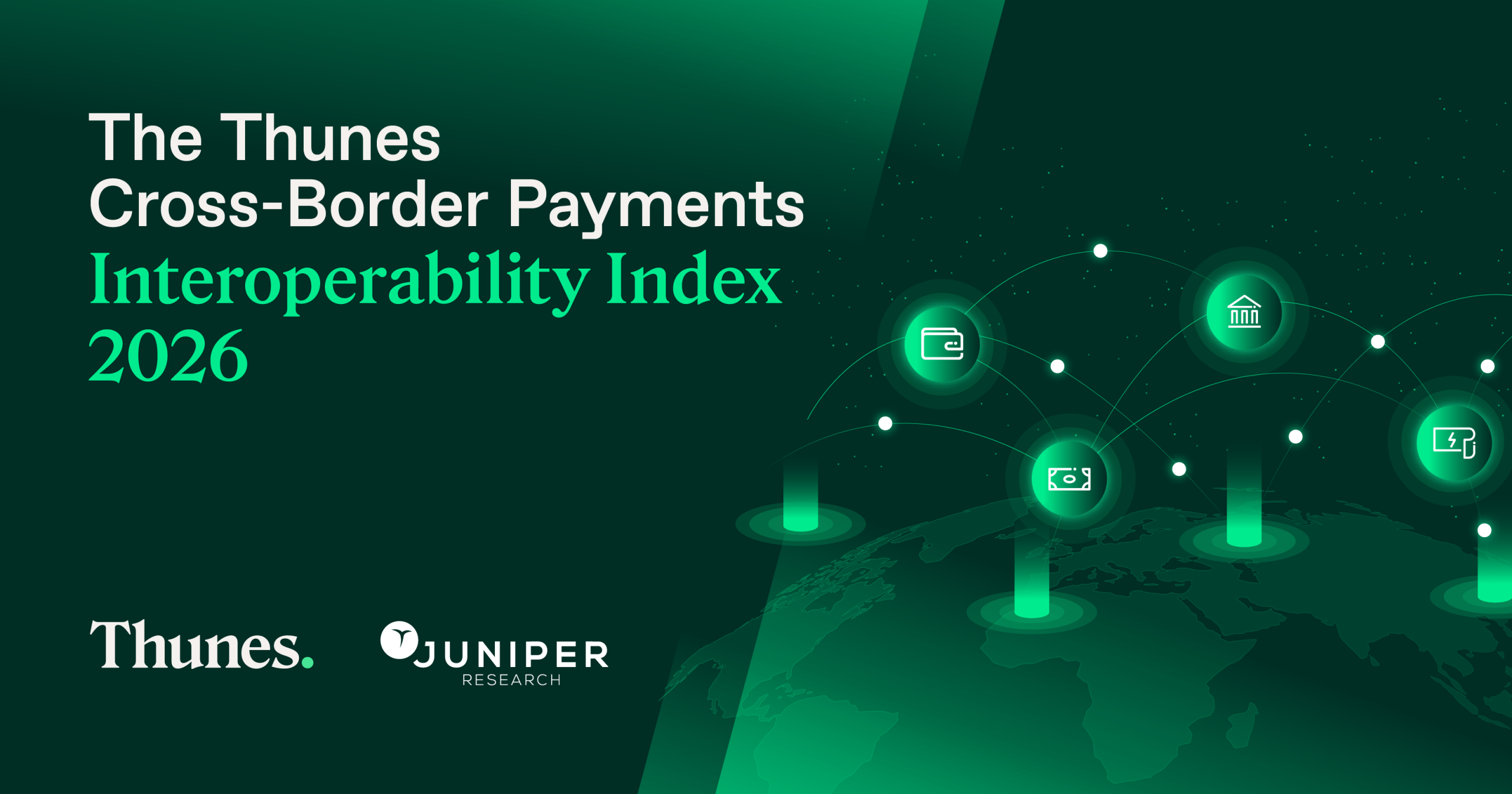 The Thunes Cross-Border Payments Interoperability Index