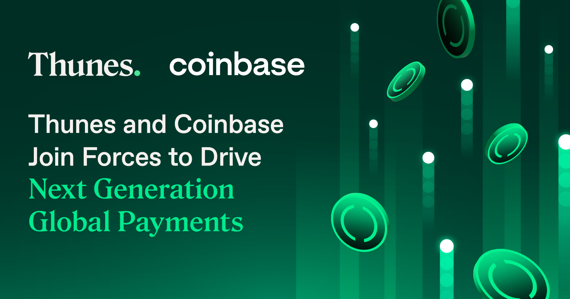 Thunes and Coinbase Join Forces to Drive Next Generation Global Payments