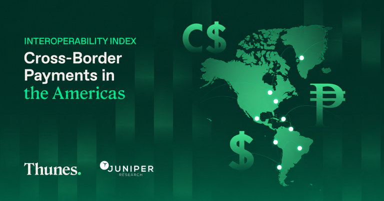 Interoperability Index banner showing the title 'Cross-Border Payments in the Americas' with a green world map and currency symbols, and the Thunes and Juniper Research logos (informational banner).